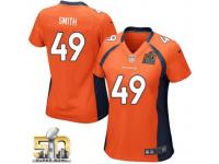 Game Dennis Smith WoMen Jersey - Denver Broncos #49 Home Orange Super Bowl 50 Bound Nike NFL