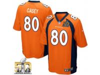 Game James Casey Men Jersey - Denver Broncos #80 Home Orange Super Bowl 50 Bound Nike NFL