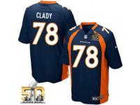 Game Ryan Clady Men Jersey - Denver Broncos #78 Alternate Navy Blue Super Bowl 50 Bound Nike NFL