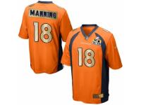 Men's Nike Denver Broncos #18 Peyton Manning Game Orange Super Bowl 50 Collection NFL Jersey