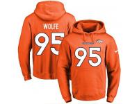 NFL Men's Nike Denver Broncos #95 Derek Wolfe Orange Name & Number Pullover Hoodie